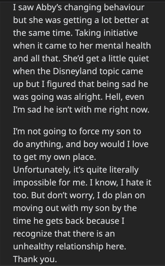 OP recognized after the meltdown that Abby still has a lot of progress to make. It would be better for her and Jake to leave the house soon.