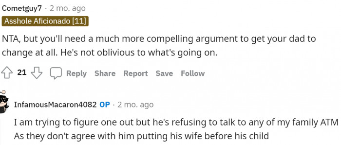 Comments began by stating that she is NTA at all and that her dad can't be oblivious to all of this.