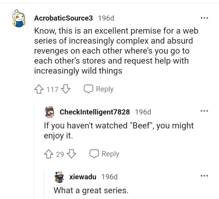 This is an excellent premise for a web series of revenge