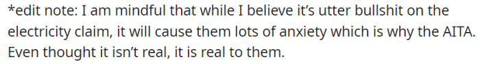Is OP wrong for challenging their neighbor's unfounded electricity claim, despite knowing it causes them anxiety?