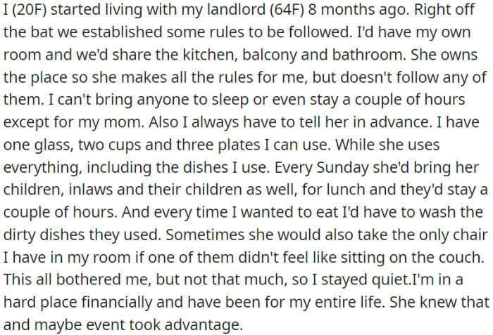 OP is struggling with an unbalanced relationship with her landlord