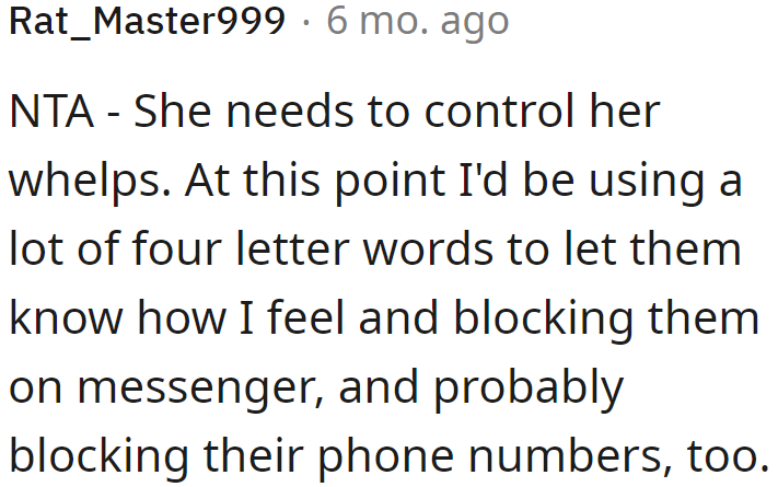The calls at work need to stop, so she should consider blocking her niece.