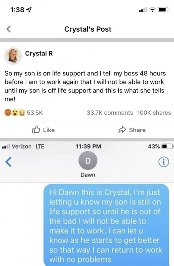 This employee shared a conversation between her and her boss about her son's condition and her inability to work.
