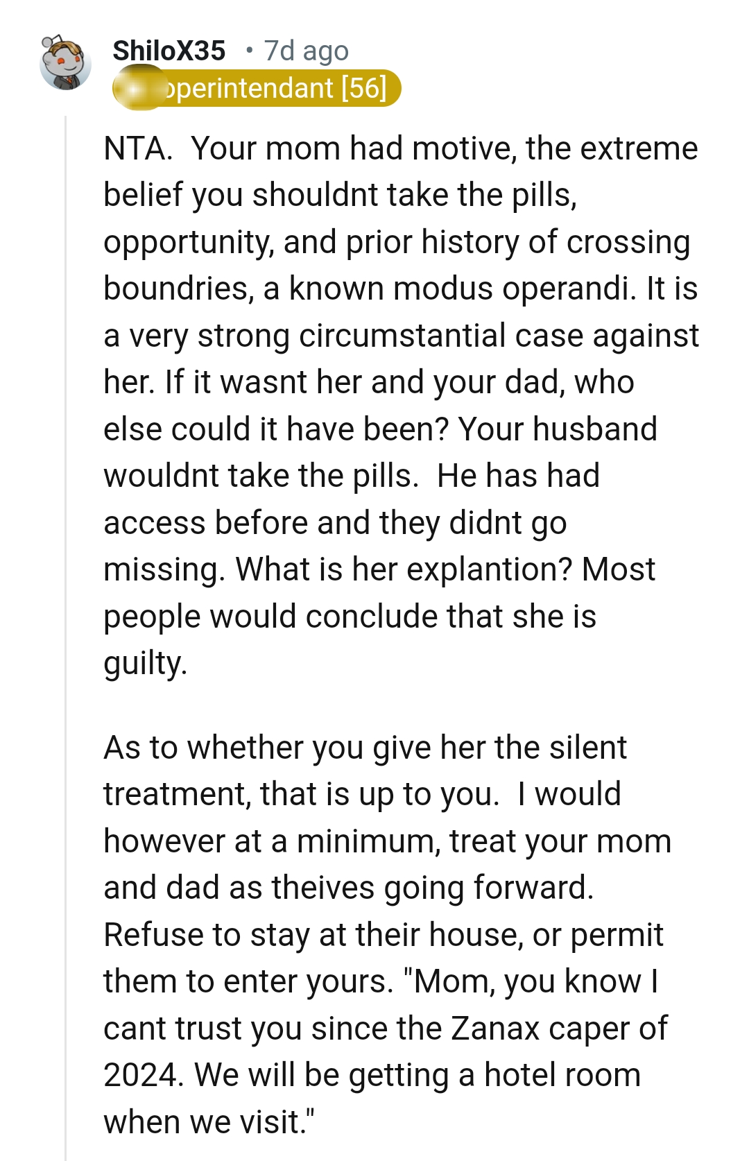 If it wasn't her and OP's dad, who else could it have been?