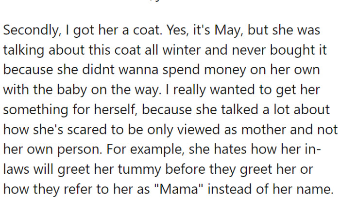 She even got her a coat she admired