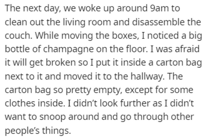 While cleaning out the living room, OP found a big champagne bottle and put it inside a carton bag