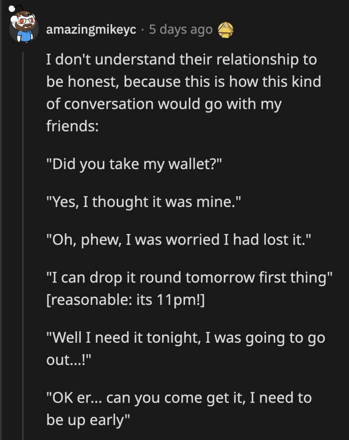 If this happened to me and a friend, this is how it would go down to be honest