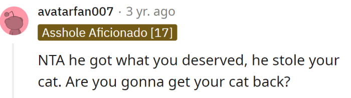 The neighbor got what he deserved