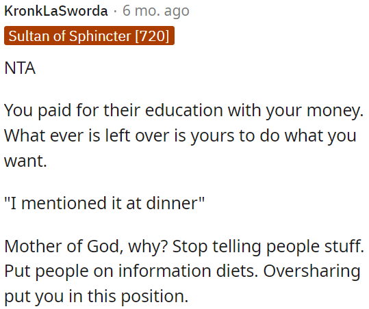 It's not advisable to share personal financial information.