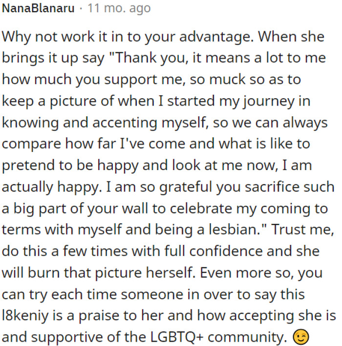 OP can reframe the situation positively by expressing gratitude for the stepmother's support and using humor to encourage the removal of the framed photo.