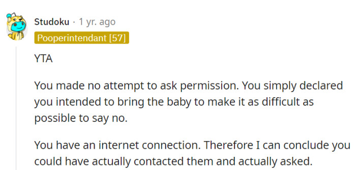 OP's RSVP was the surprise sequel, starring the uninvited baby lead. A little pre-show communication could have avoided this unexpected plot twist!