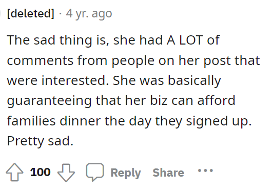 It's actually interesting to hear that she had people commenting on her post who were interested in this after everyone here has said what they said.