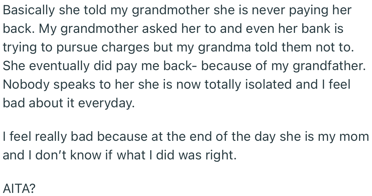 Consequently, the entire family cut her off