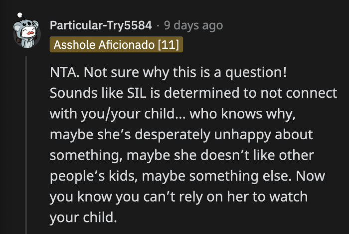 OP should treat SIL's choice to distance herself as a blessing in disguise because she is obviously not reliable or trustworthy.