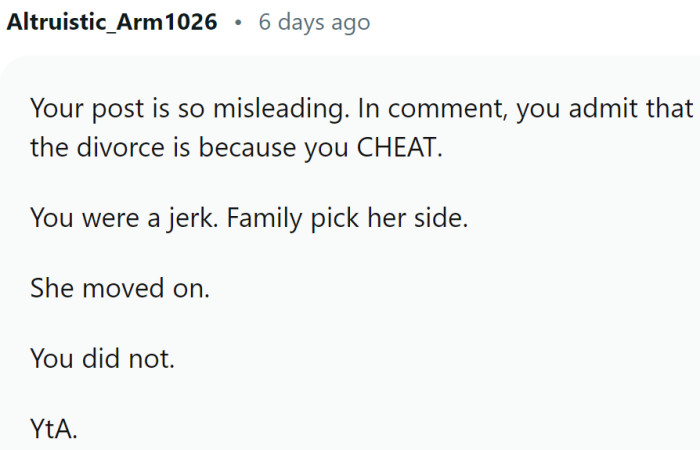 In general, family and friends often choose to stay by the cheated party.