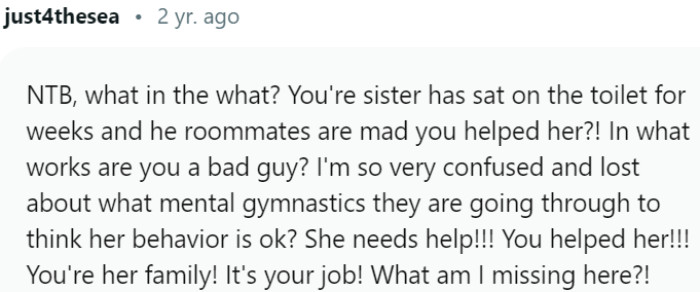 The primary focus should be on providing the help she desperately needs