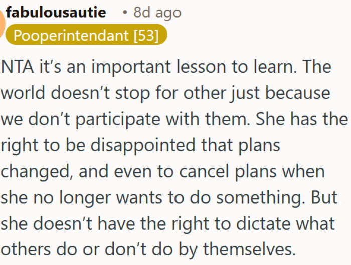 Canceling plans gives you no right to control what others do