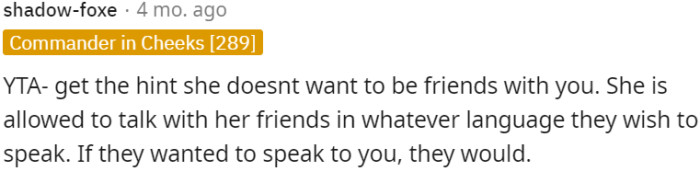 She has the right to speak in any language with her friends