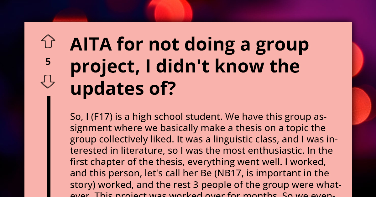 Student Struggles With Classmate's Monopolization Of Group Work And Unjust Claims, Decides Not To Do Project