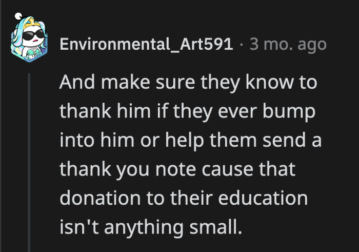 They can thank him or send him a message. The kids should know to keep it a secret, of course.