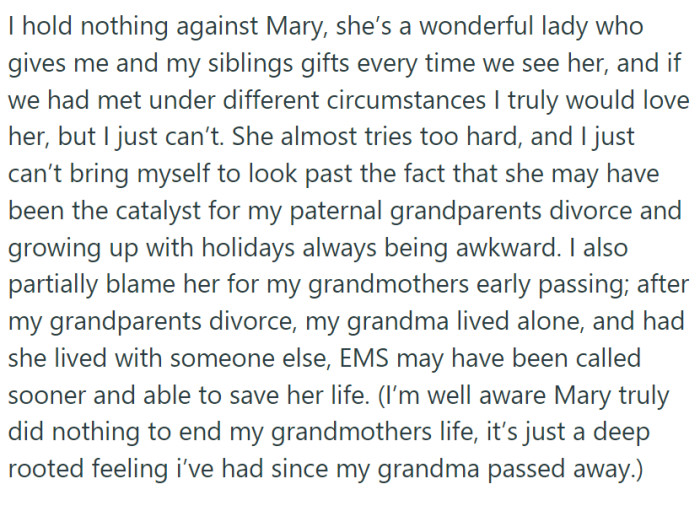 OP holds nothing against Mary, since she always treated them with respect and love.