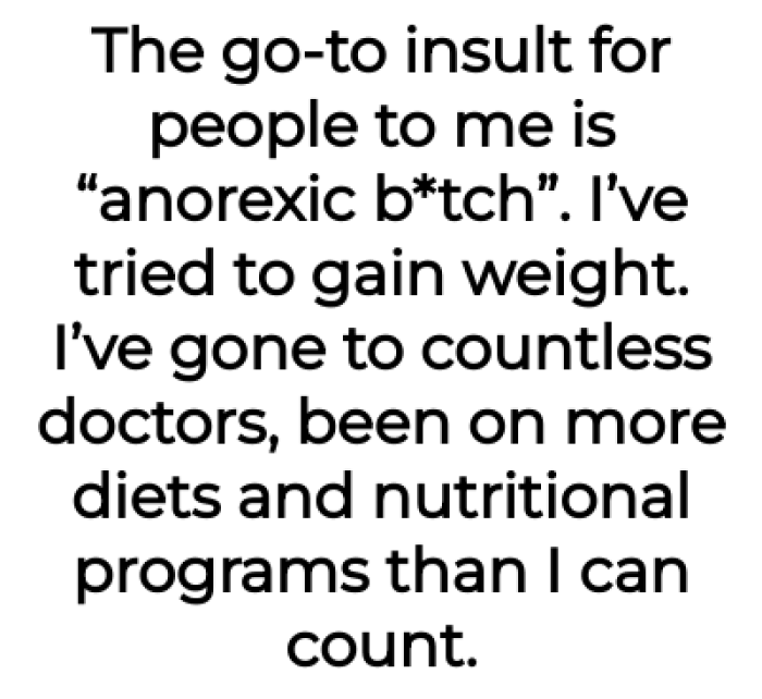 And people often insulted her for that: