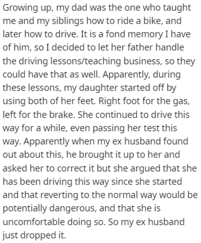 During these lessons, OP's daughter was driving using both feet, which is considered dangerous