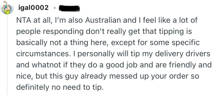 “This guy already messed up your order so definitely no need to tip.”