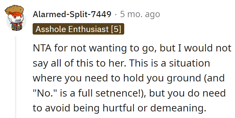 NTA for Declining, but Keep It Tactful. 