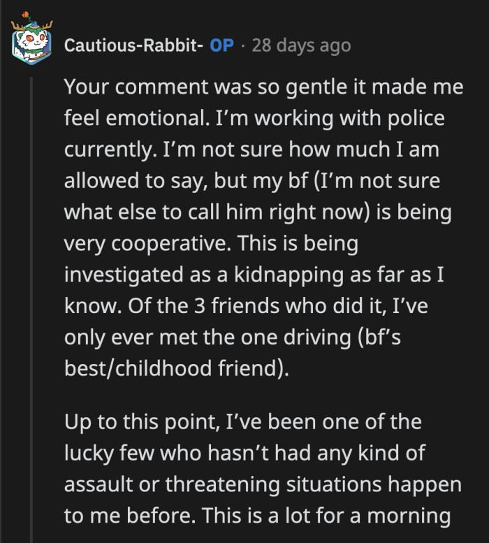 OP's life moving forward will not be the same after what happened to her. They knowingly traumatized her.