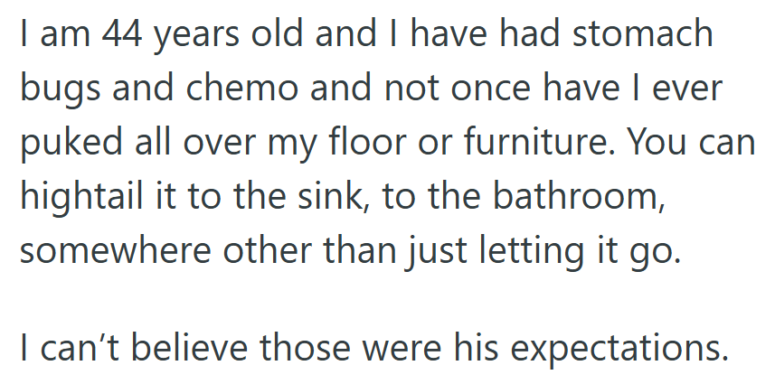 If someone who’s been through chemo can still make it to the sink, excuses start running thin.