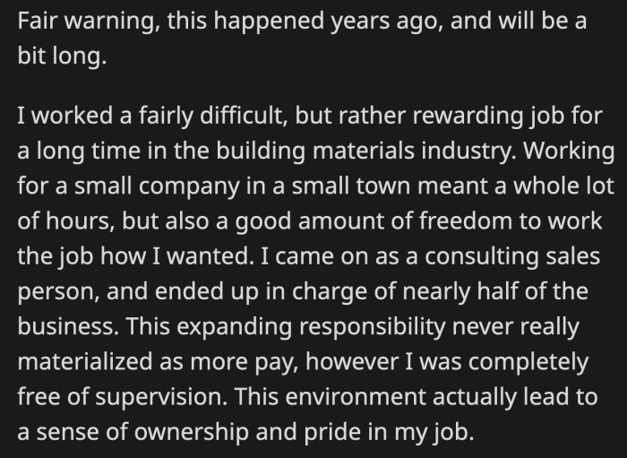 Although OP's responsibilities were significant, he regarded his job as rewarding