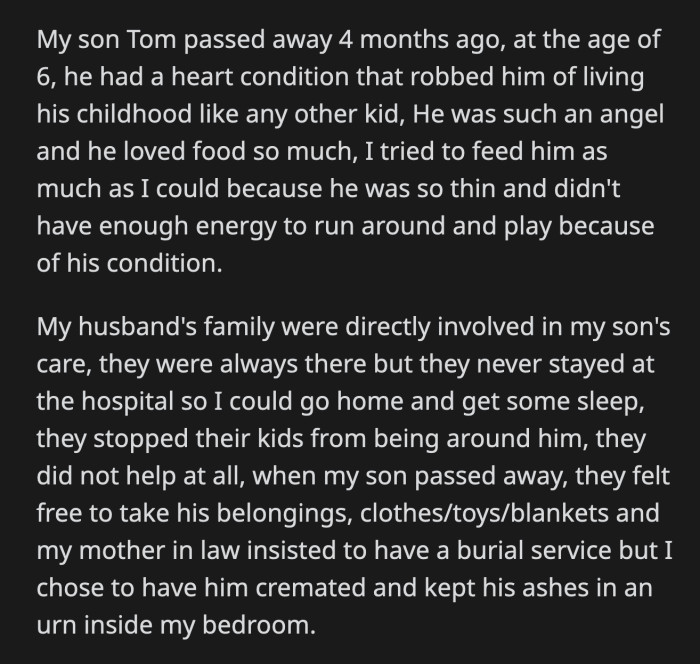 She mentioned how much her other son loved Tom, which, in her mother-in-law's mind, made him a deserving recipient