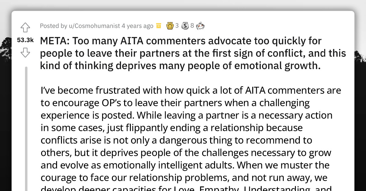 Redditor Tackles The Ridiculous Amount Of AITA Commenters Advocating For People To Leave Their Partners At The First Sign Of Conflict