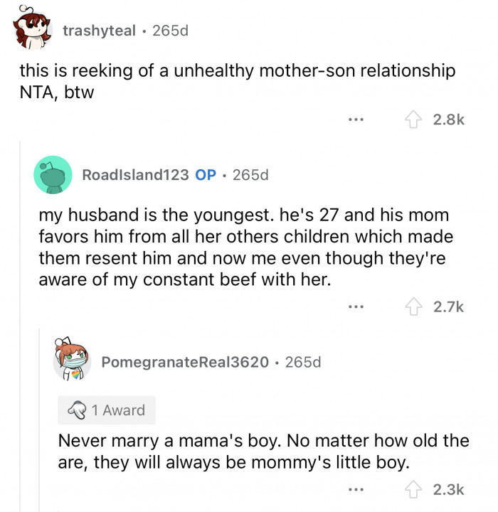 OP's husband is the youngest of his siblings and his mom's favorite child.
