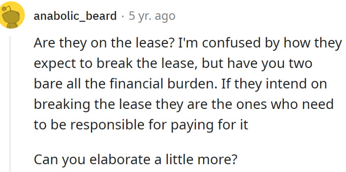 A Redditor is curious how the OP and her husband have to handle additional expenses if the aunt is the one breaking the lease: