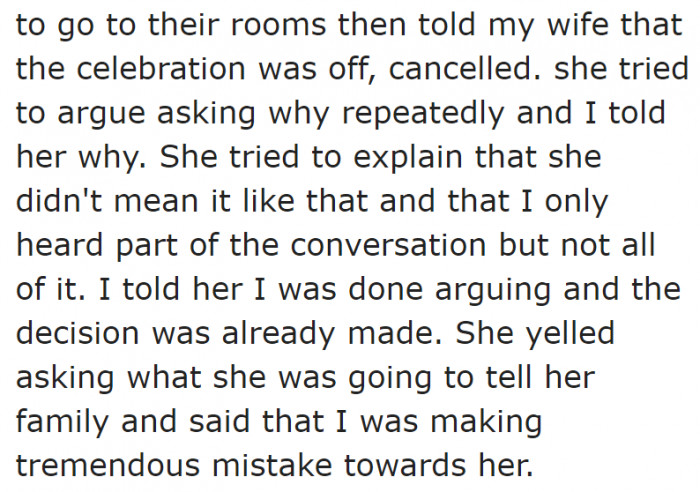 After what he witnessed, the OP canceled the celebration.