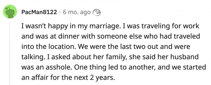 14. It's common for professionals who travel a lot for work to have someone on the side