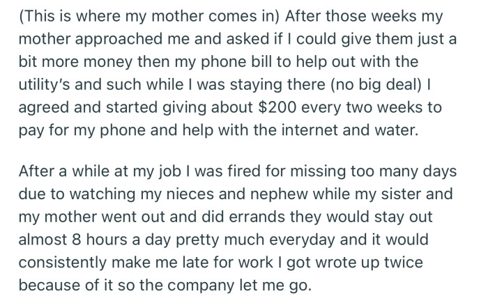 OP started contributing to utility bills in the house. But unfortunately, they got fired from their job