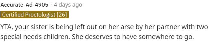 Supporting OP, who is left in a difficult situation by her partner, with two special needs children, is crucial.