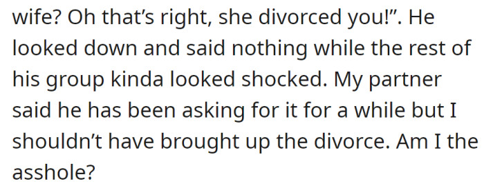 But now the OP is concerned if she had overreacted: