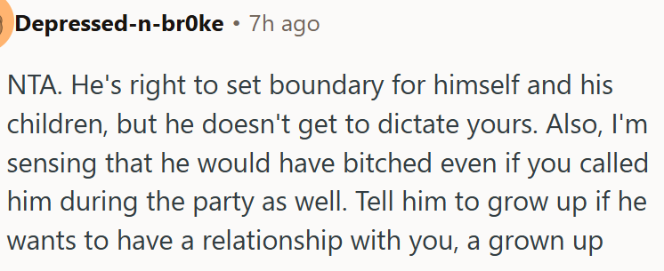 He’s right to protect his own space, but that doesn’t give him the right to decide for OP.