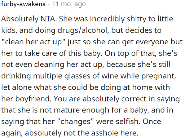 OP is right; her changes are selfish.