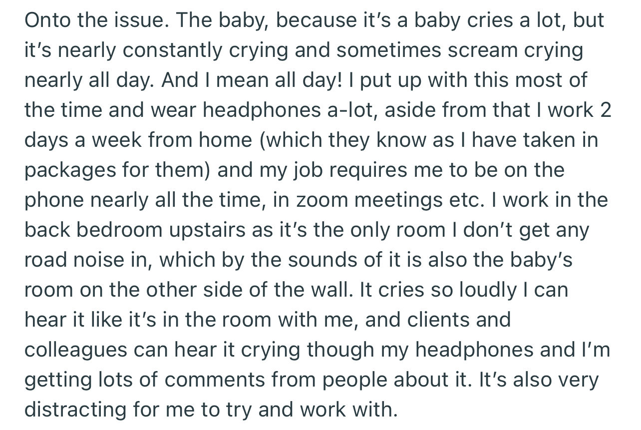 OP was overly frustrated because the cries from her neighbor’s baby were disrupting her work