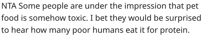 7. Many people have the wrong impression of pet food.