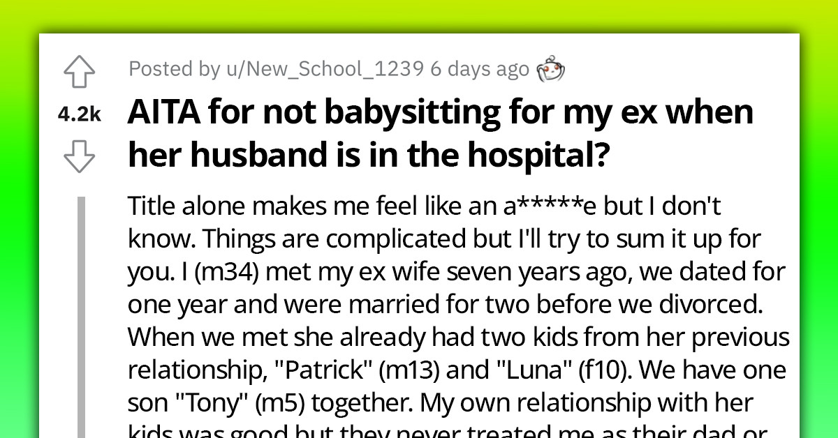 Redditor Refuses Ex-Wife's Request To Take Care Of Her Kids From Previous And New Relationships
