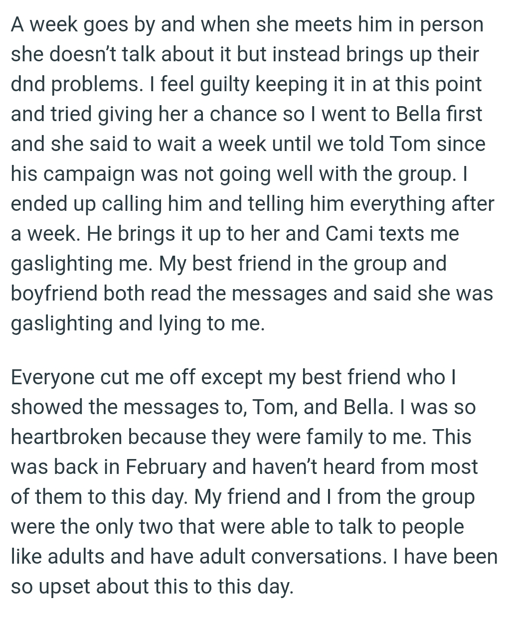 The OP ended up calling him and telling him everything after a week