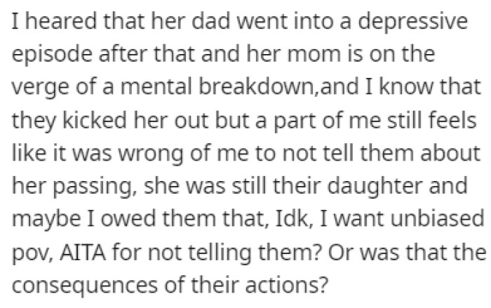 OP is now wondering if he made a mistake by not telling her parents that she passed away