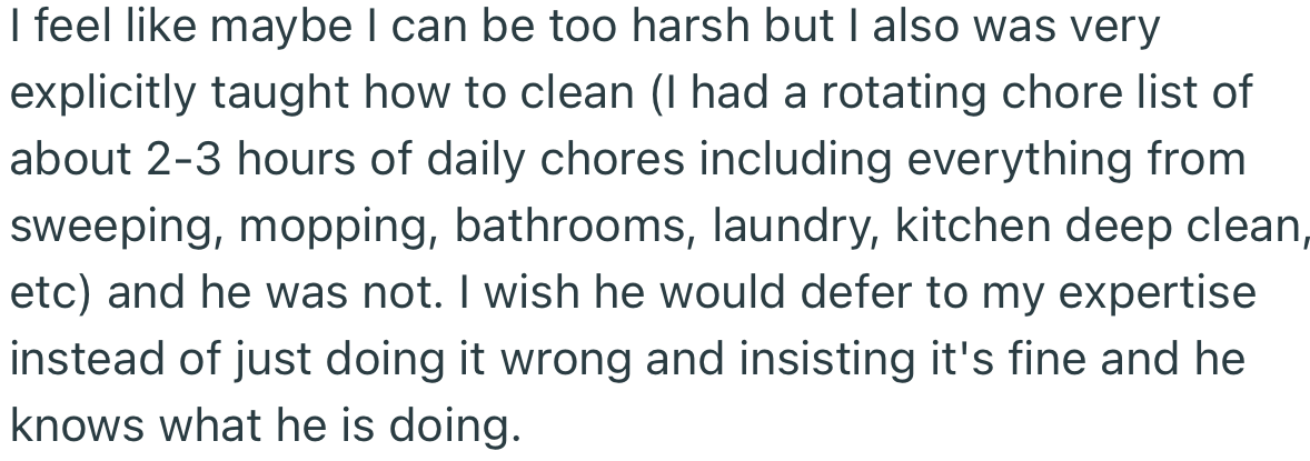 OP Has Been Hoping That Her Husband Would Just Listen, Rather Than Do Chores Incorrectly and Get Defensive in the End