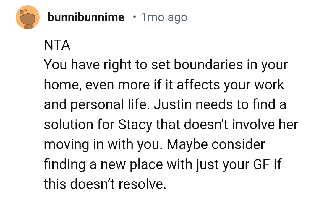 Justin needs to find a permanent solution for Stacy